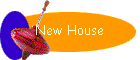 New House